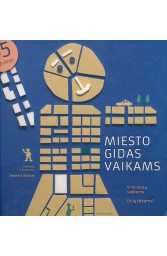 Miesto gidas vaikams 